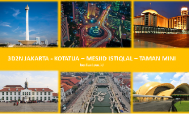 3D2N -JAKARTA CITY TOUR